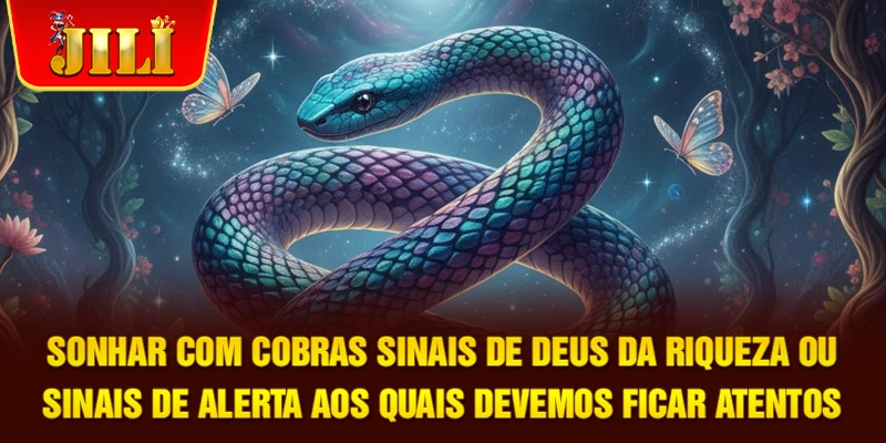 Sonhar Com Cobras Sinais De Deus Da Riqueza Ou Sinais De Alerta Aos Quais Devemos Ficar Atentos