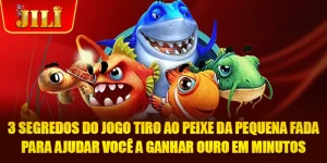 3 Segredos Do Jogo Tiro Ao Peixe Da Pequena Fada Para Ajudar Você A Ganhar Ouro Em Minutos