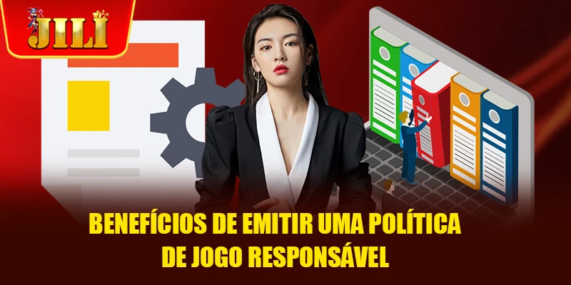 Benefícios de emitir uma política de jogo responsável Benefícios de emitir uma política de jogo responsável