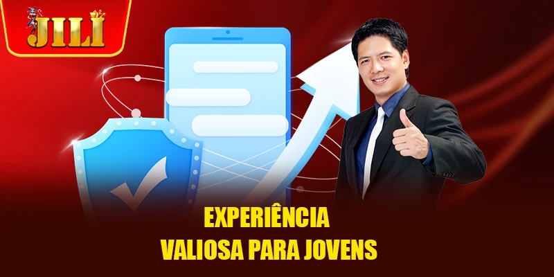 Experiência valiosa para jovens Experiência valiosa para jovens