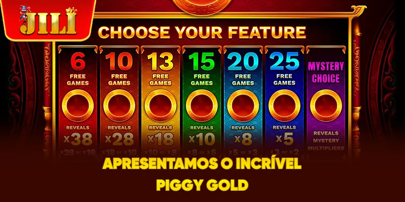 Apresentamos o incrível Piggy Gold