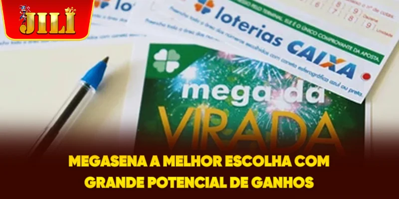 Mega-Sena – A Melhor Escolha com Grande Potencial de Ganhos